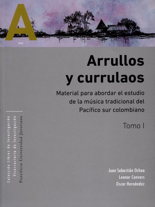 Detalles del título Arrullos y currulaos de Juan Sebastián Ochoa - Lista de espera